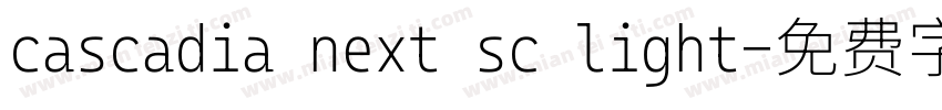 cascadia next sc light字体转换